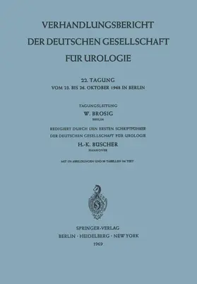 Büscher |  Verhandlungsbericht der Deutschen Gesellschaft für Urologie | Buch |  Sack Fachmedien