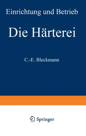 Bleckmann |  Die Härterei | Buch |  Sack Fachmedien