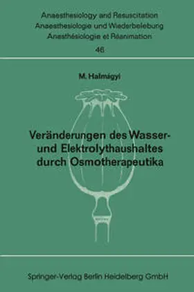 Halmagyi |  Veränderungen des Wasser- und Elektrolythaushaltes durch Osmotherapeutika | Buch |  Sack Fachmedien