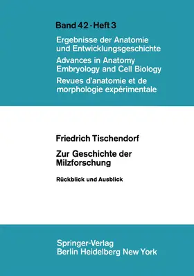 Tischendorf |  Zur Geschichte der Milzforschung | Buch |  Sack Fachmedien
