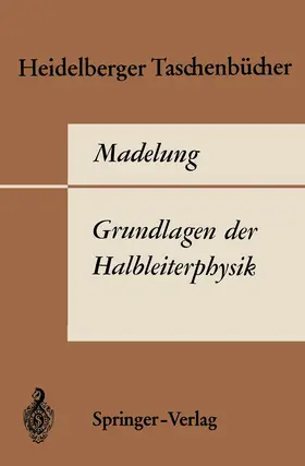 Madelung |  Grundlagen der Halbleiterphysik | Buch |  Sack Fachmedien