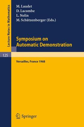 Laudet / Schützenberger / Lacombe |  Symposium on Automatic Demonstration | Buch |  Sack Fachmedien