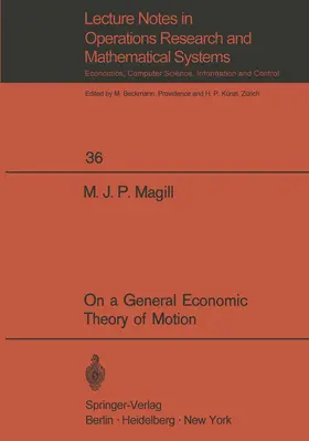 Magill |  On a General Economic Theory of Motion | Buch |  Sack Fachmedien