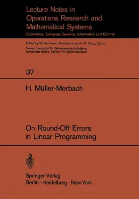 Müller-Merbach |  On Round-Off Errors in Linear Programming | Buch |  Sack Fachmedien