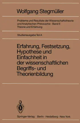  Erfahrung, Festsetzung, Hypothese und Einfachheit in der wissenschaftlichen Begriffs- und Theorienbildung | Buch |  Sack Fachmedien