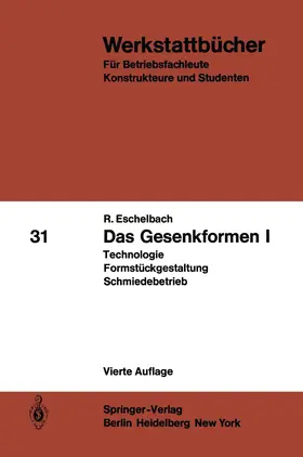 Eschelbach |  Das Gesenkformen I | Buch |  Sack Fachmedien