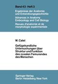 Catel |  Gefügekundliche Untersuchungen über Struktur und Funktion des coxalen Femurendes des Menschen | Buch |  Sack Fachmedien