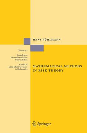 Bühlmann | Mathematical Methods in Risk Theory | Buch | 978-3-540-05117-6 | sack.de