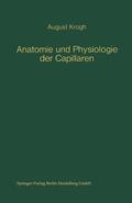 Krogh |  Anatomie und Physiologie der Capillaren | Buch |  Sack Fachmedien