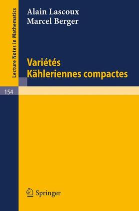 Berger / Lascoux |  Varietes Kähleriennes Compactes | Buch |  Sack Fachmedien