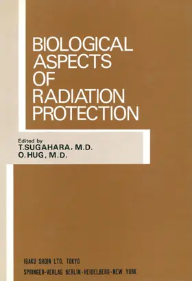Sugahara / Hug |  Biological Aspects of Radiation Protection | Buch |  Sack Fachmedien
