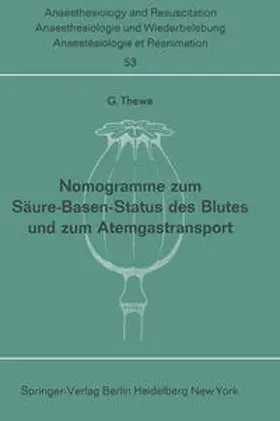 Thews |  Nomogramme zum Säure-Basen-Status des Blutes und zum Atemgastransport | Buch |  Sack Fachmedien