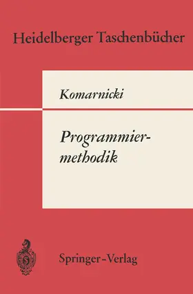Komarnicki | Programmiermethodik | Buch | 978-3-540-05446-7 | www.sack.de