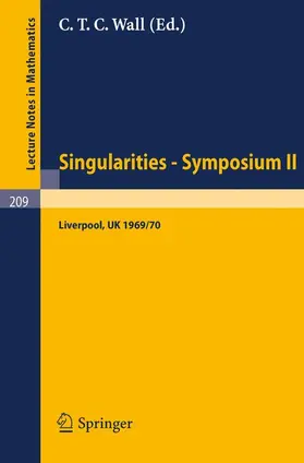 Wall |  Proceedings of Liverpool Singularities - Symposium II. (University of Liverpool 1969/70) | Buch |  Sack Fachmedien