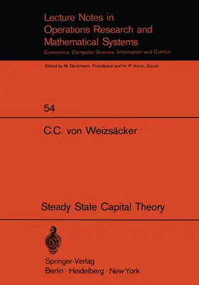 Weizsäcker |  Steady State Capital Theory | Buch |  Sack Fachmedien