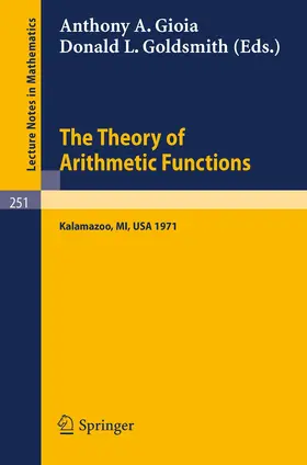 Gioia / Goldsmith |  The Theory of Arithmetic Functions | Buch |  Sack Fachmedien