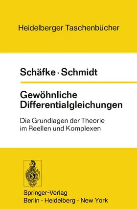 Schäfke / Schmidt |  Gewöhnliche Differentialgleichungen | Buch |  Sack Fachmedien