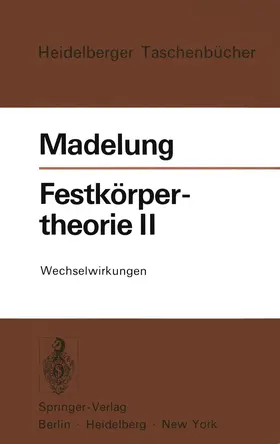Madelung |  Festkörpertheorie II | Buch |  Sack Fachmedien