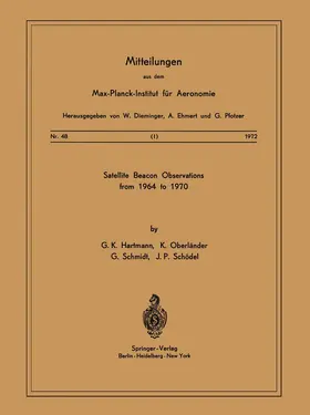 Hartmann / Oberländer / Schmidt |  Satellite Beacons Observations from 1964 to 1970 | Buch |  Sack Fachmedien