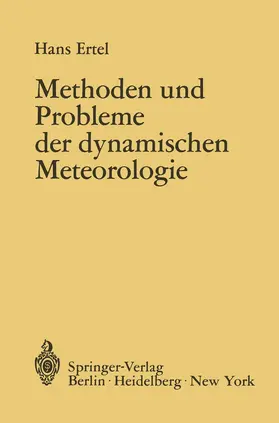Ertel |  Methoden und Probleme der Dynamischen Meteorologie | Buch |  Sack Fachmedien