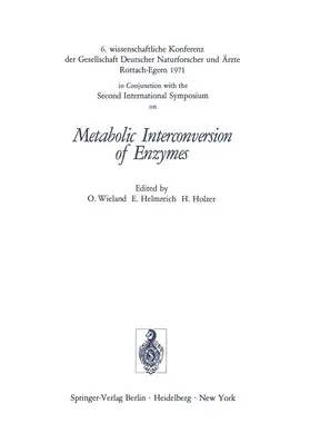 Wieland / Helmreich / Holzer |  Metabolic Interconversion of Enzymes | Buch |  Sack Fachmedien