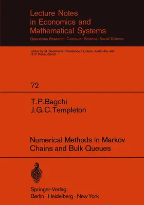 Bagchi / Templeton |  Numerical Methods in Markov Chains and Bulk Queues | Buch |  Sack Fachmedien
