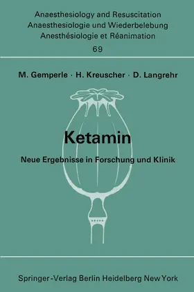 Gemperle / Langrehr / Kreuscher |  Ketamin | Buch |  Sack Fachmedien