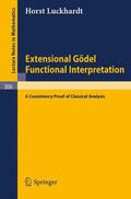 Luckhardt |  Extensional Gödel Functional Interpretation | Buch |  Sack Fachmedien