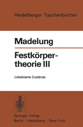 Madelung |  Festkörpertheorie III | Buch |  Sack Fachmedien
