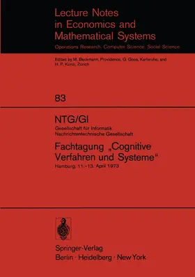 Einsele / Giloi / Nagel |  NTG/GI Gesellschaft für Informatik Nachrichtentechnische Gesellschaft. Fachtagung "Cognitive Verfahren und Systeme" | Buch |  Sack Fachmedien