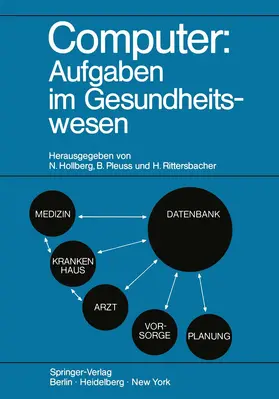 Hollberg / Pleuss / Rittersbacher |  Computer: Aufgaben im Gesundheitswesen | Buch |  Sack Fachmedien