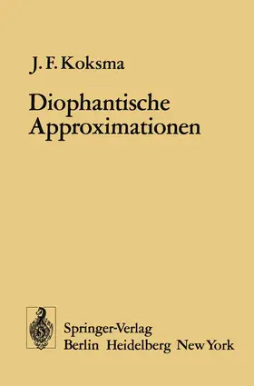Koksma |  Diophantische Approximationen | Buch |  Sack Fachmedien