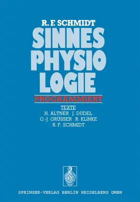 Schmidt |  Sinnesphysiologie programmiert | Buch |  Sack Fachmedien