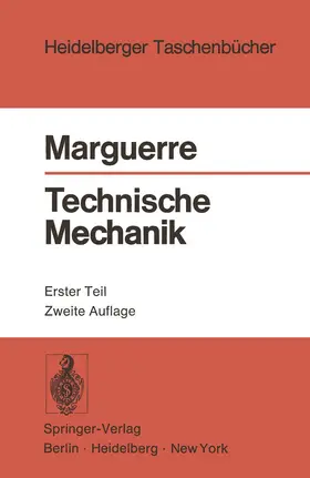 Marguerre | Technische Mechanik | Buch | 978-3-540-06369-8 | www.sack.de