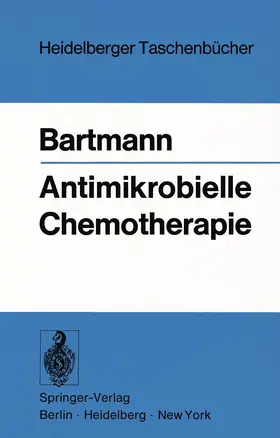 Bartmann |  Antimikrobielle Chemotherapie | Buch |  Sack Fachmedien