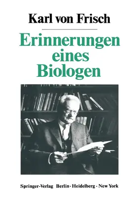 Frisch |  Erinnerungen eines Biologen | Buch |  Sack Fachmedien