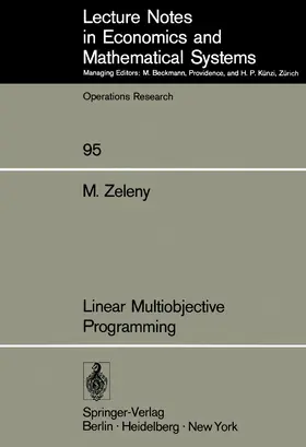 Zeleny |  Linear Multiobjective Programming | Buch |  Sack Fachmedien