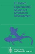 Hadorn |  Experimental Studies of Amphibian Development | Buch |  Sack Fachmedien
