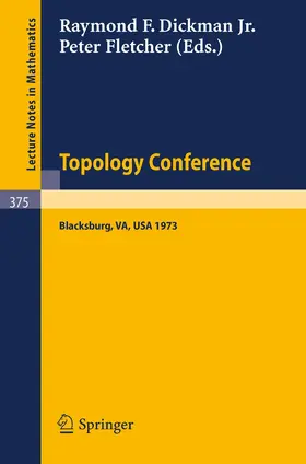 Dickman / Fletcher |  Topology Conference | Buch |  Sack Fachmedien