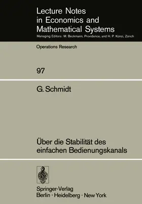 Schmidt |  Über die Stabilität des einfachen Bedienungskanals | Buch |  Sack Fachmedien