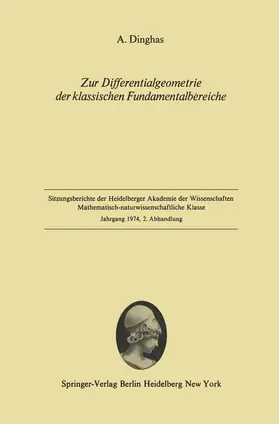 Dinghas |  Zur Differentialgeometrie der klassischen Fundamentalbereiche | Buch |  Sack Fachmedien
