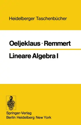 Remmert / Oeljeklaus |  Lineare Algebra I | Buch |  Sack Fachmedien