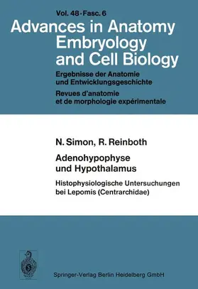 Reinboth / Simon |  Adenohypophyse und Hypothalamus Histophysiologische Untersuchungen bei Lepomis (Centrarchidae) | Buch |  Sack Fachmedien