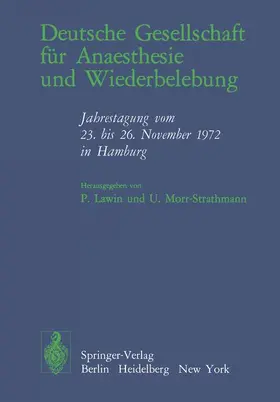 Morr-Strathmann / Lawin |  Deutsche Gesellschaft für Anaesthesie und Wiederbelebung | Buch |  Sack Fachmedien