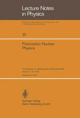 Fick |  Polarization Nuclear Physics | Buch |  Sack Fachmedien