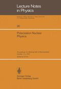 Fick |  Polarization Nuclear Physics | Buch |  Sack Fachmedien