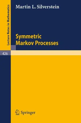 Silverstein |  Symmetric Markov Processes | Buch |  Sack Fachmedien