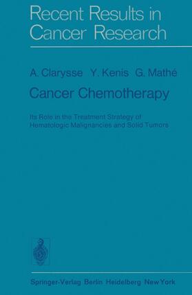 Mathe / Clarysse | Cancer Chemotherapy | Buch | 978-3-540-07055-9 | sack.de