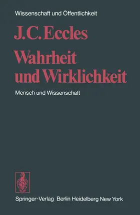 Eccles | Wahrheit und Wirklichkeit | Buch | 978-3-540-07082-5 | www.sack.de