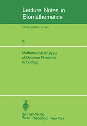 Lynn / Charnes |  Mathematical Analysis of Decision Problems in Ecology | Buch |  Sack Fachmedien